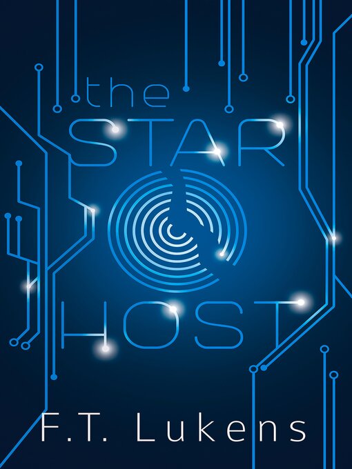 Title details for The Star Host by F.T. Lukens - Wait list